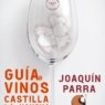 WINE UP PRESENTA LA II EDICIÓN DE LOS “100 VINOS IMPRESCINDIBLES 2026” CON BETH WILLARD Y LA I GUÍA DE VINOS DE CASTILLA-LA MANCHA